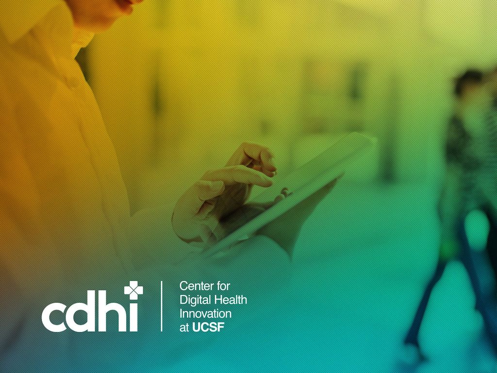 Center of Digital Health Innovation at UCSF